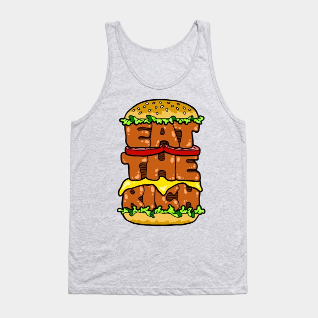 Eat The Rich Tank Top by ReclusiveCrafts